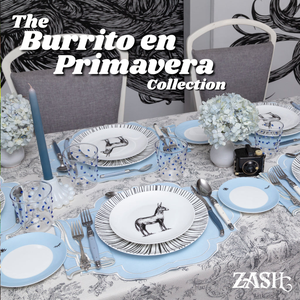 The Burrito en Primavera Collection