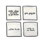 Set con 4 Servilletas Cocteleras en Lino Blanco con orilla y frases típicas Mexicanas bordadas en color negro